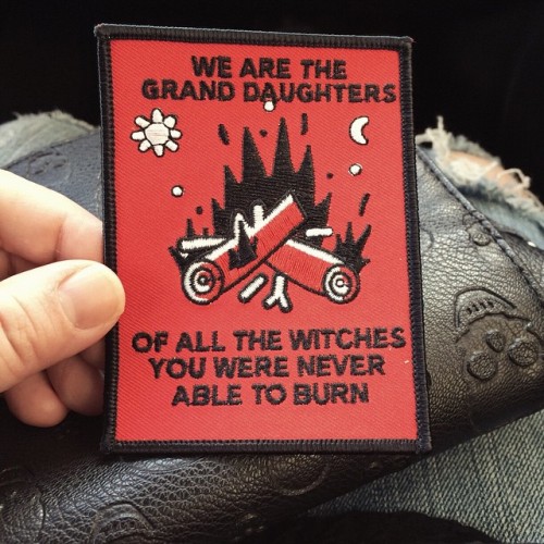 amanda-oaks:  “We are the granddaughters of all the witches you were never able to burn.” - Unknown* ‪  *the original quote was from a Spanish language group, ‘Las insumisas de Lilith’ and then translated by Ruby Hamond’s Daily life article,
