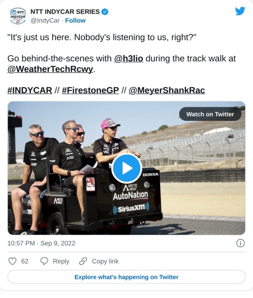"It's just us here. Nobody's listening to us, right?"  Go behind-the-scenes with @h3lio during the track walk at @WeatherTechRcwy.#INDYCAR // #FirestoneGP // @MeyerShankRac pic.twitter.com/nELhjnXxHW  — NTT INDYCAR SERIES (@IndyCar) September 9, 2022