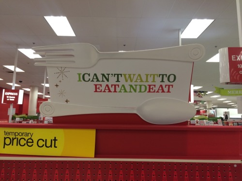 c4bl3fl4m3:  This was at Target. I choose to believe this comes from the inner feedee in all of us. ;-) 