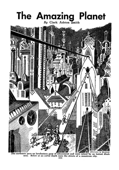 Frank R. Paul’s city illustrations accompanying Clark Ashton Smith’s scifi in Wonder Sto
