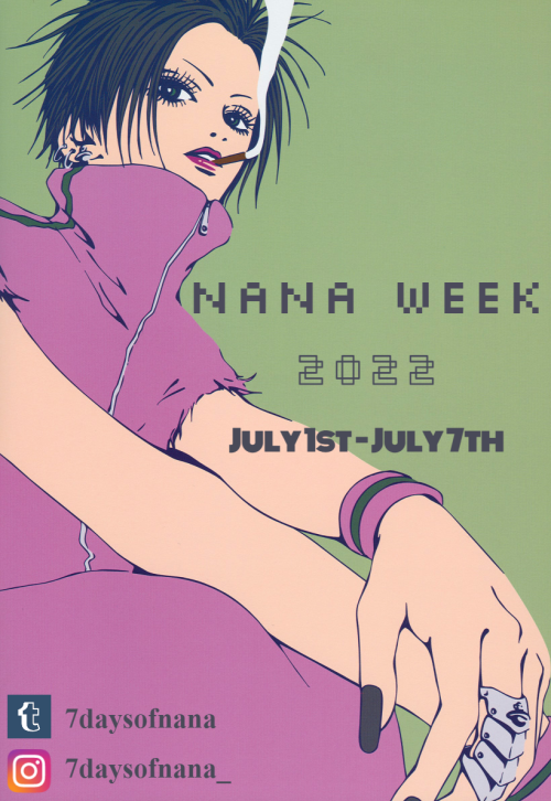 7daysofnana:Did you miss me? ;)As always, NANA Week is scheduled from July 1st - July 7th.This is an