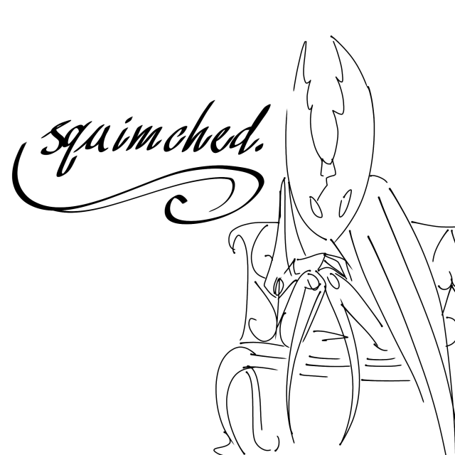 The hollow knight sitting uncomfortably on a bench, with their knees near their chin. Next to them is written in a fancy font, "squimched."