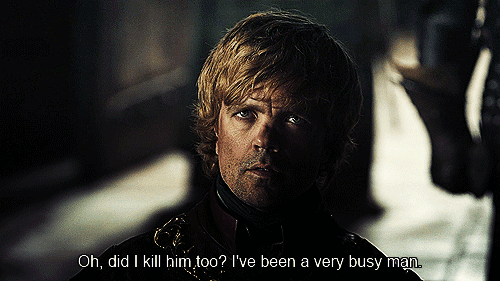 peat11717:  Tyrion Lannister, well played Mr. Dinklage, well played.  Got to be my