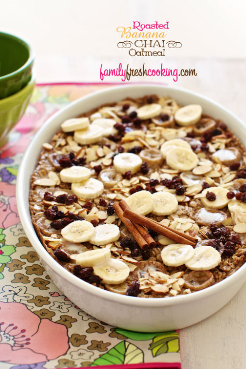 stronghealthyconfidence:  Roasted Banana Chai Baked Oatmeal