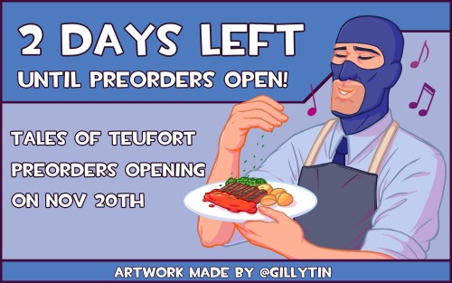 TWOPreorders for Tales of Teufort open in TWO days!This Spy-cy artwork was made by @gillytin, thank 