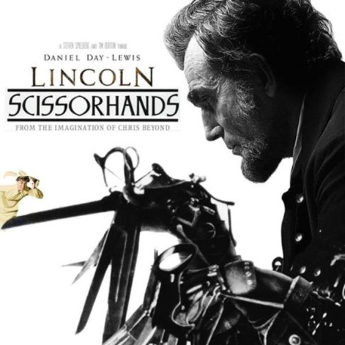 Lincoln Scissorhands - an oldie but goodie from Chris Beyond #Lincoln #edwardscissorhands #parody #s