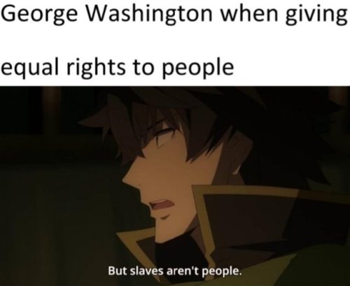 julio-claudian-saberface: weaponized-weaboo: rift-master: fakehistory: George Washington before the 