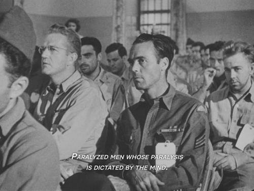 RC watches Film: Let There Be Light (1946, dir. John Huston)These [returning WWII soldiers] are