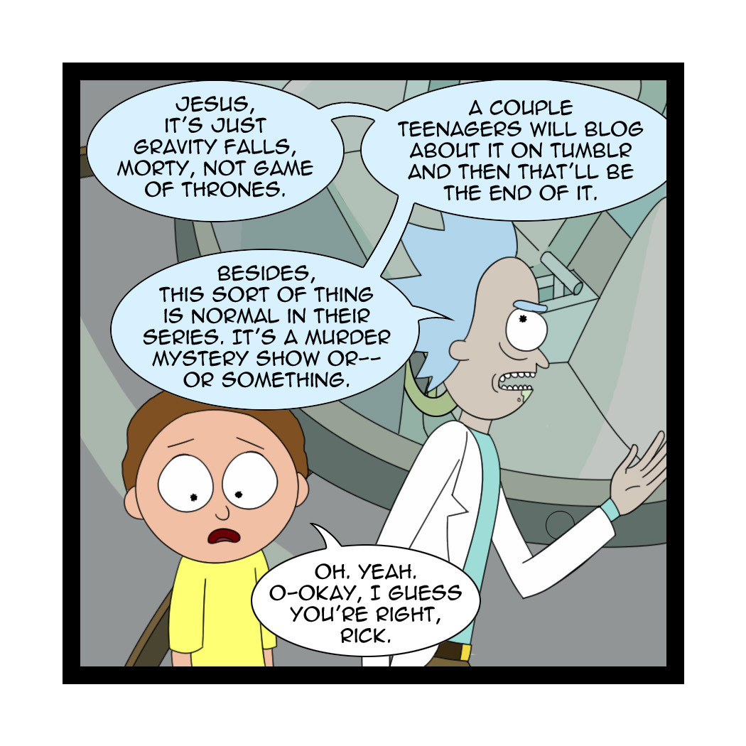 neoduskcomics:  Fandumb #76: Rick and Morty and Gravity FallsIn case you’re confused. And