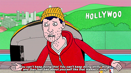 whitehead: Fuck, man. What else is there to say? BOJACK HORSEMAN 3x10: It’s You