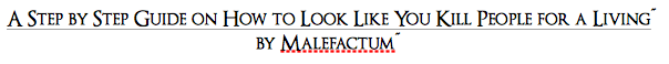 malefactum:  I think this is the part where I tell you not to actually kill anyone 