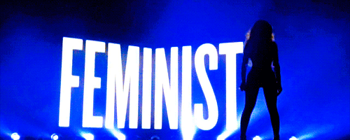  FEMINIST:  A person who believes in the social, political, and economic equality