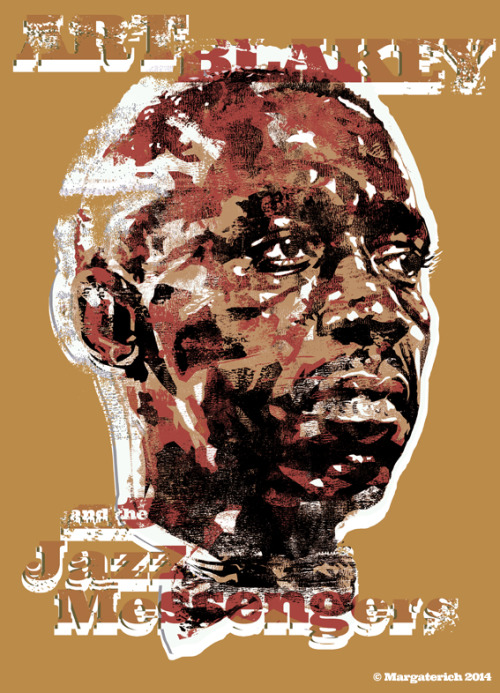 Portrait of Art Blakey. Jazz. margaterich.tumblr.com