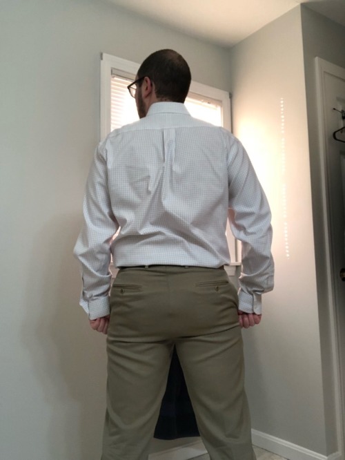 cubs59:offrk3386: Ass out in my Brooks Brothers slacks - feels great not wearing underwear Tight tan