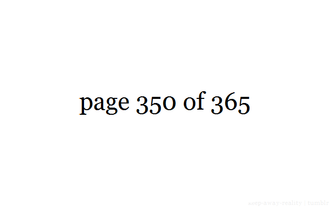 its-my-chaotic-life:  keep-away-reality:  16th of December  We have 15 days left.