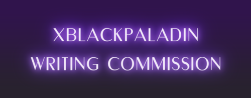 lotors-saltwife:xblackpaladin:One Last TimeCommissioned by @lotors-saltwife​ | Writing Commission CL