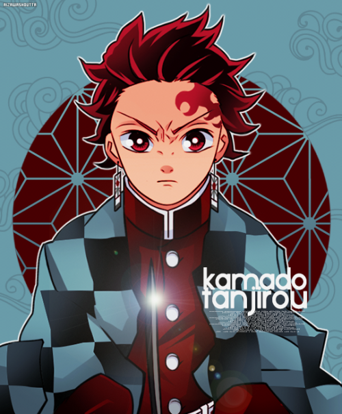 gojosattoru: ★ KAMADO TANJIROU | DEMON SLAYING CORPS ★↳ Birthday gift for my super sweet Camy @acker