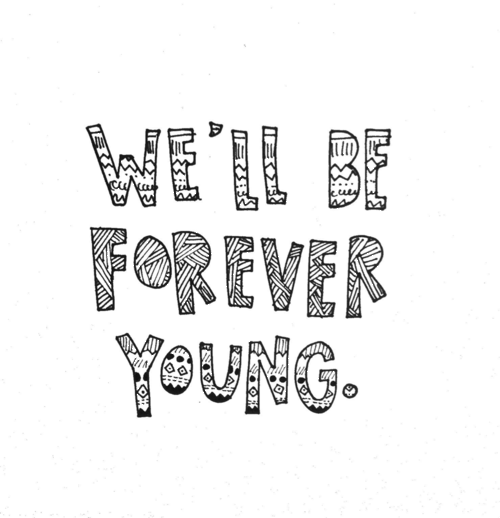 Porn Pics forever young | via Tumblr on @weheartit.com