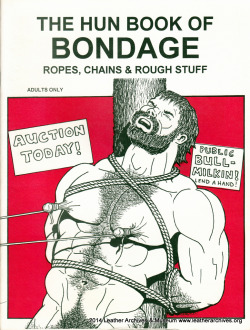 leatherarchives:  The HUN Book of Bondage