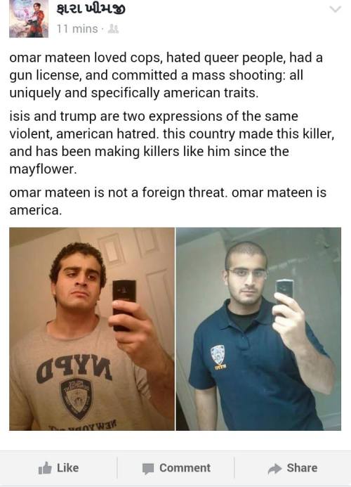 eastiseverywhere: Facebook post on Omar Mateen[Source]I’ve been thinking the same thing. The f