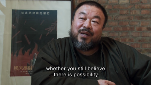 arabellesicardi: If you are feeling sads, I think Ai WeiWei: Never Sorry is a good movie to watch fo