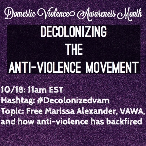 Decolonizing the Anti-Violence Movement and Domestic Violence Awareness Month Reading List.Week 3: F