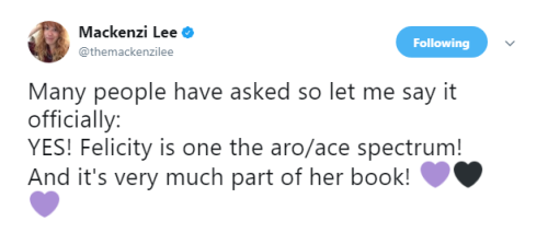 bramgreenfeld:Mackenzi Lee confirming that Felicity Montague is aroace 