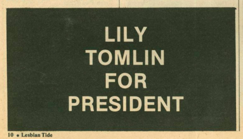 published during the carter-reagan presidential race in the lesbian tide vol. 9 no. 6, may 1980