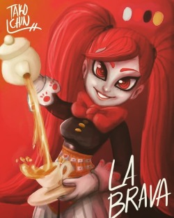 tako-chin: I love “La brava’” she is