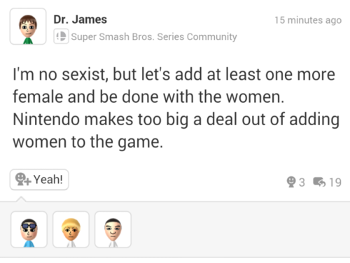 whisperwhisk:thehidingcat:stupidmiiverseposts:There has only been five female characters comfirmed p