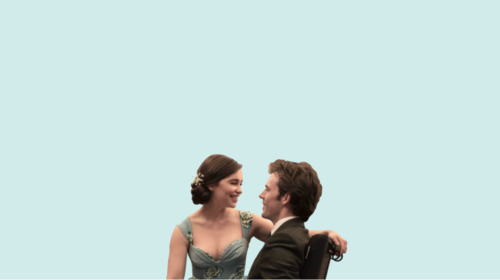 favorite book relationship → me before you | louisa clark & will traynor“I think we can do all s