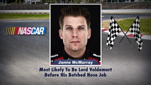 It appears that we may have been onto something with that Jamie McMurray Superlative…