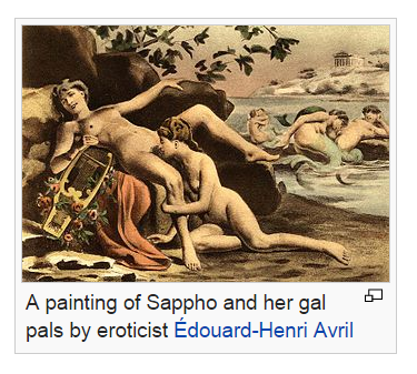 persephones-flowers:  orcasoup:all-time fave example of ‘gal pals’ wikipedia’s sappho page:  i went on to the page to see if this was real and someone actually changed it