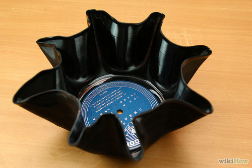 wikihow:3 Ways to Make Bowls out of Vinyl Records.You can easily turn any old, unwanted vinyl record