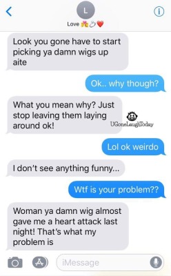 karayray1: facelesskinkyblackguyblog:  goldensweetcheeks:   queenoftongues:   beaux-knows:   thegoldencheeks:   afrikangyal:   westafricanman:  wig chronicles 😂  bruh 😂😂😂   Lmaoo    “Want me talk dirty to you ?” How you fall for that ?!