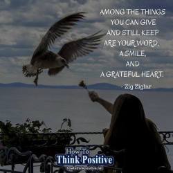 thinkpositive2:  Among the things you can give and still keep https://www.facebook.com/HowToThinkPositive/photos/a.220188248063902/2273452542737452/?type=3