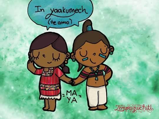 How to say “I love you”(te amo) in  Mexican Indigenous languages.  By: Asociación