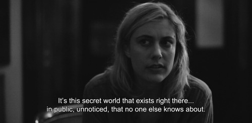 itchycoil: anamorphosis-and-isolate: ― Frances Ha (2012), dir. Noah Baumbach My favorite part of th