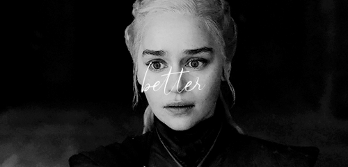 daenerya:DAENERYS TARGARYEN DESERVED BETTER.