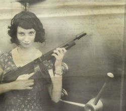 Ircimages:  Madam Moll, Gangster From The Late 20S, With Her M1928 Thompson In Front