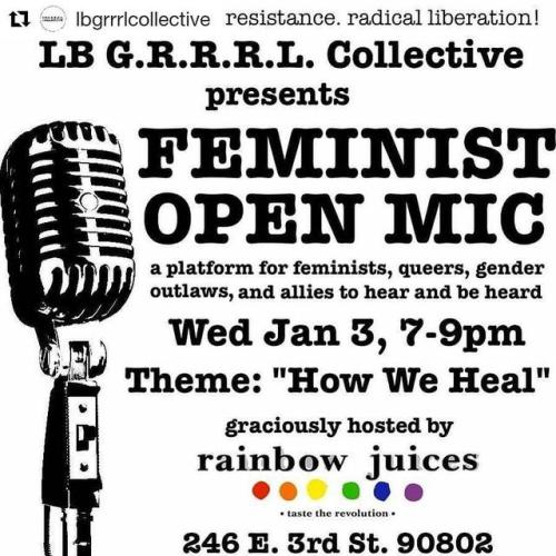 #Repost @lbgrrrlcollective (@get_repost)・・・Join G.R.R.R.L. Collective on Wednesday, January 3rd, for