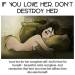 sassynerd79:hissweetcountrysunflower-deacti:And if you can&rsquo;t, leave her