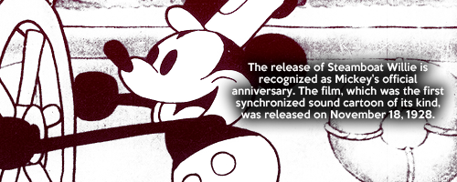 mickeyandcompany:6 facts about Mickey Mouse in celebration of his 88th anniversary