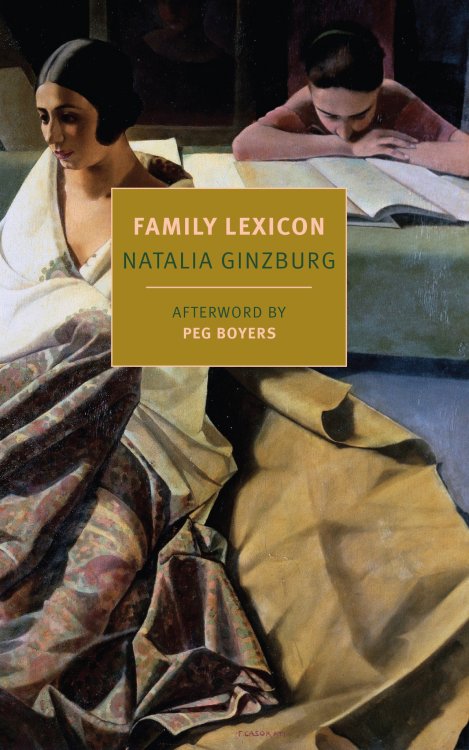 Natalia Ginzburg, Family Lexicon (1963)translated by Jenny McPhee (2017)The postwar period was a tim