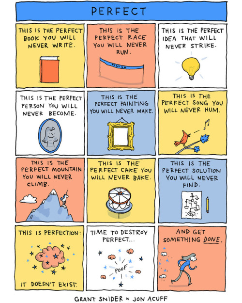 incidentalcomics:As a recovering perfectionist, I was thrilled when author Jon Acuff asked me to dra