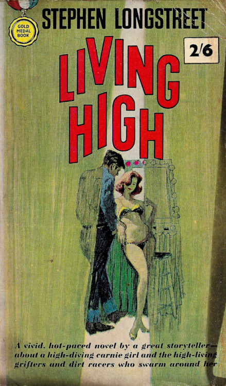 Living High, by Stephen Longstreet (Gold