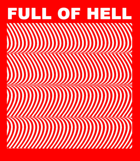 raeissad:  (Full of Hell)