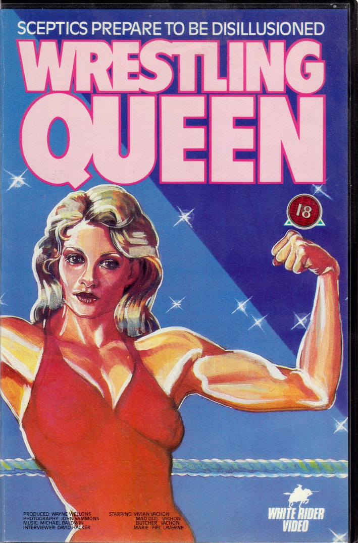 Wrestling Queen (White Rider Video VHS tape). From a car boot sale in Nottingham.