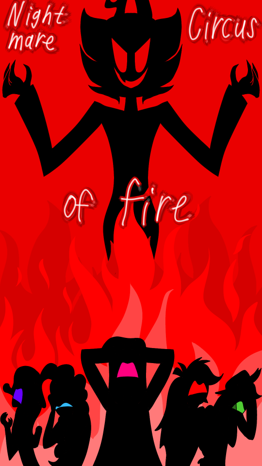 "The Captive Of Discord" Chapter 8 "Nightmare Circus Of Fire"