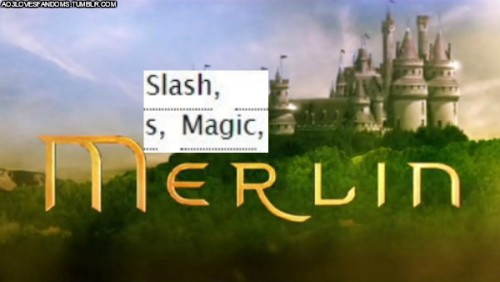 Merlin vs Ao3 tags  Part 11/??